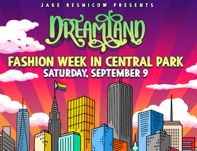 Dreamland in Central ParkWill Set Guinness World Record for “Largest Attendance at a Fashion Show” 